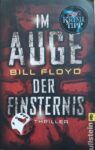 Im Auge der Finsternis - Bill Floyd